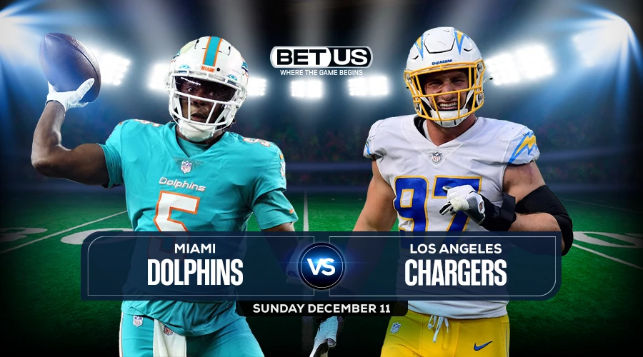 Dolphins vs Chargers Prediction, Odds and Picks Dec 11