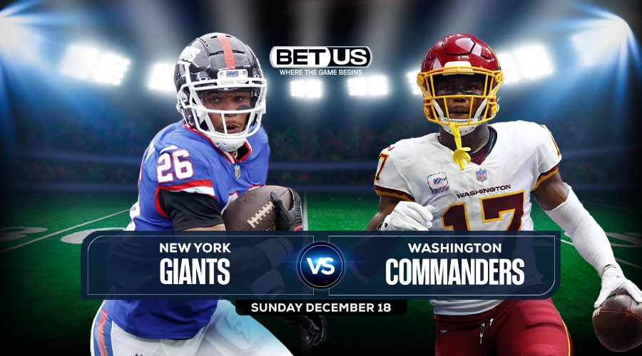 Giants vs Commanders Prediction, Odds and Picks Dec 18