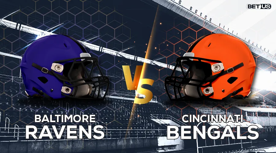Baltimore Ravens at Cincinnati Bengals: Betting Guide