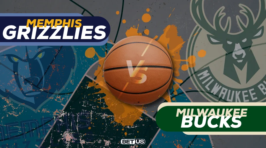 Grizzlies vs Bucks Preview, Stream, Odds, Picks, Predictions