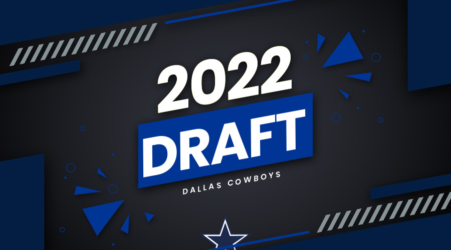 Cowboys 2022 NFL Draft Projections & Mock Draft