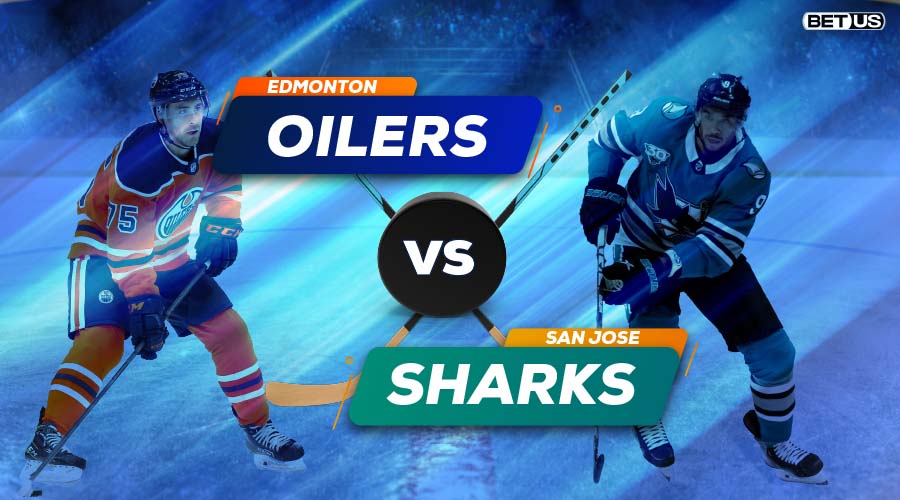 Oilers Vs Sharks Preview, Stream, Odds, Picks & Predictions