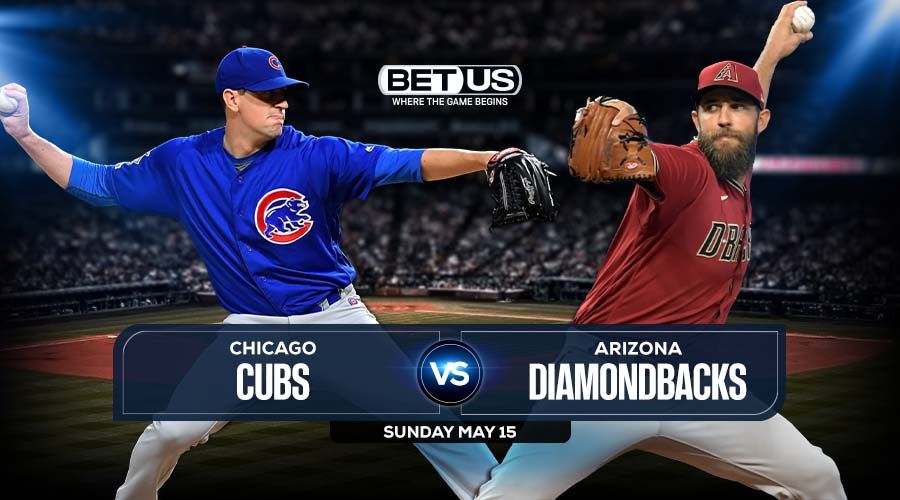 Cubs vs Diamondbacks Game Preview, Odds, Picks & Predictions