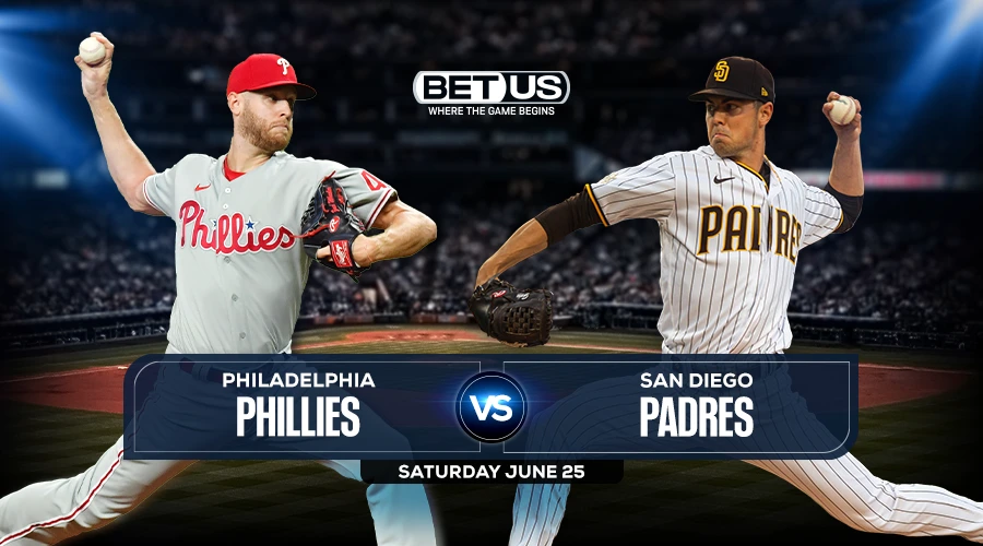 Phillies vs Padres June 25 Preview, Odds, Picks & Predictions