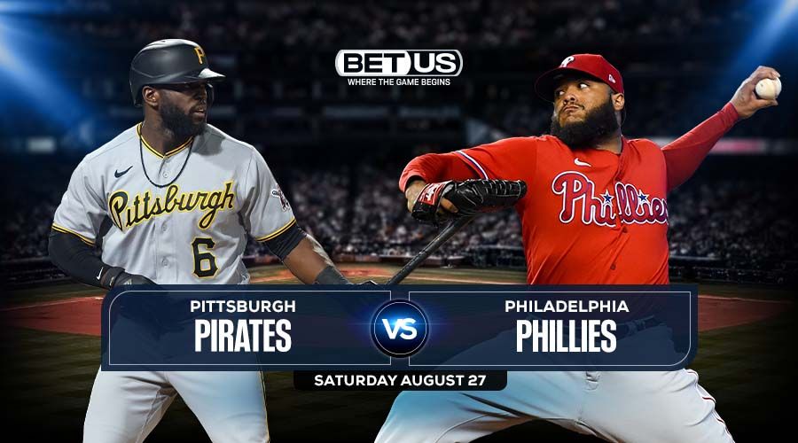 Pirates vs Phillies August 27, Stream, Picks and Predictions
