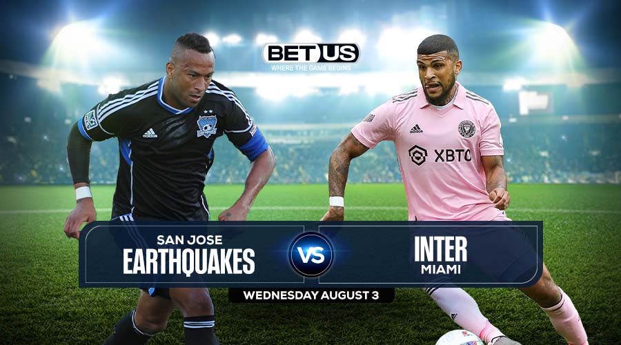 San Jose Earthquakes vs Inter Miami Stream, Odds & Picks