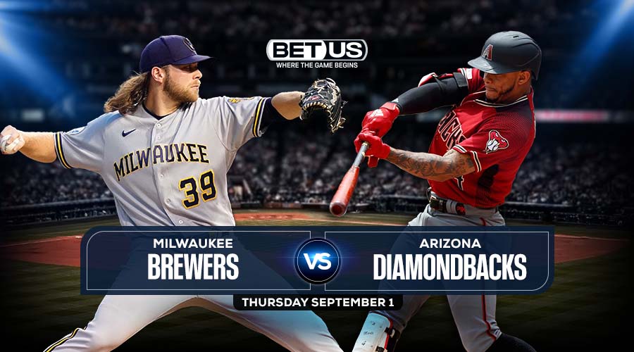 Brewers vs Dbacks Predictions, Preview, Odds and Picks Set 1