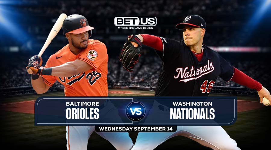 Orioles vs Nationals Predictions, Game Preview, Stream & Odds
