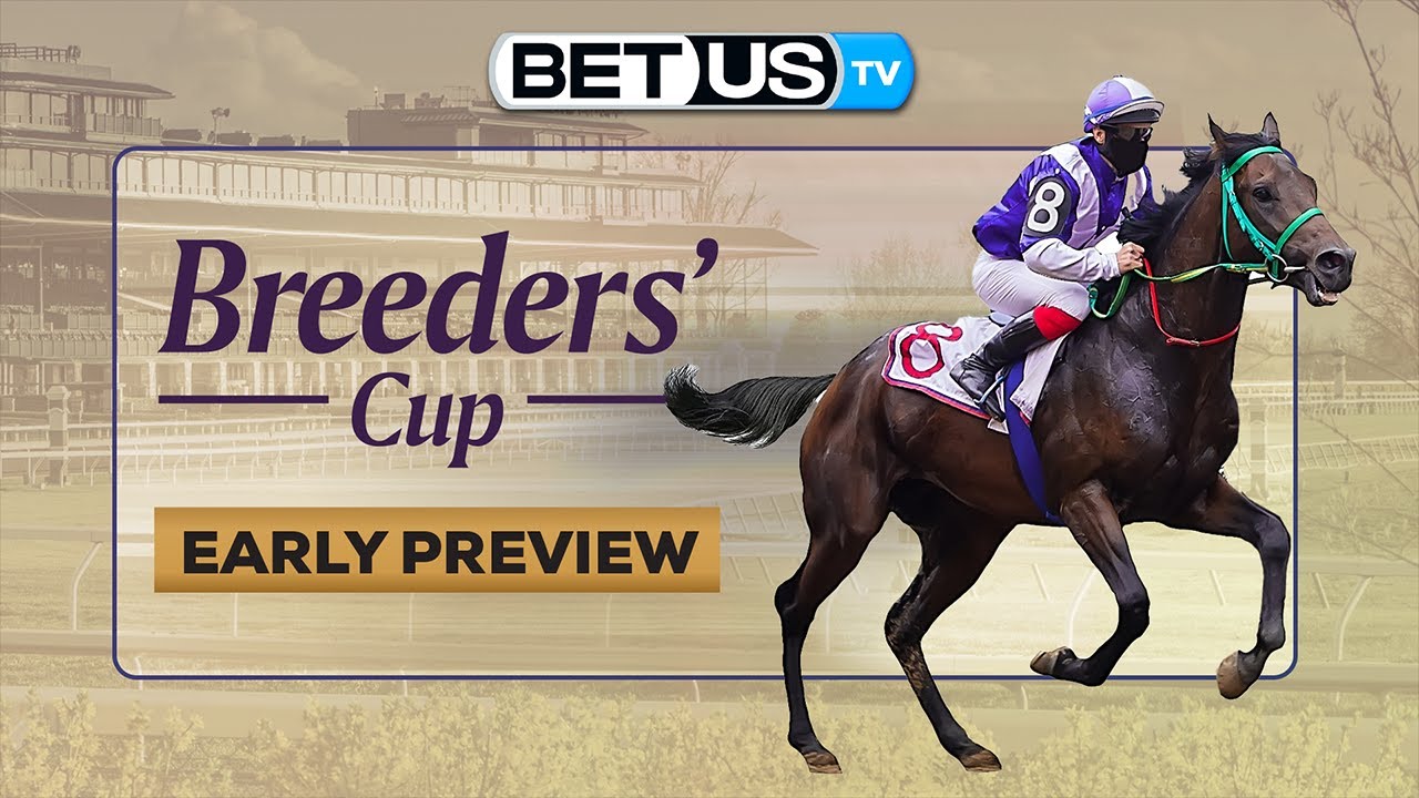 2022 Breeders’ Cup Horse Racing Odds & Breeders’ Cup