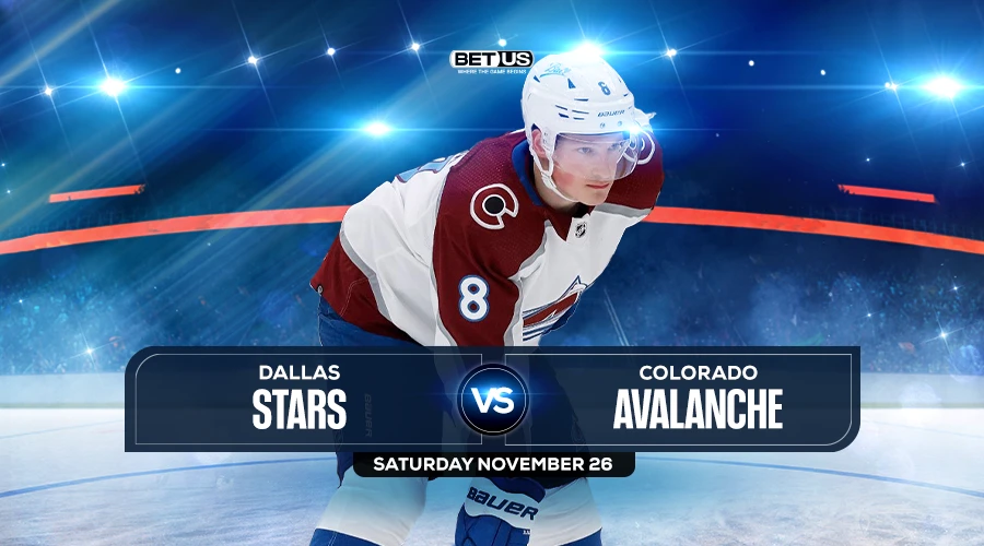 Stars vs Avalanche Prediction, Preview, Odds, & Picks Nov 26