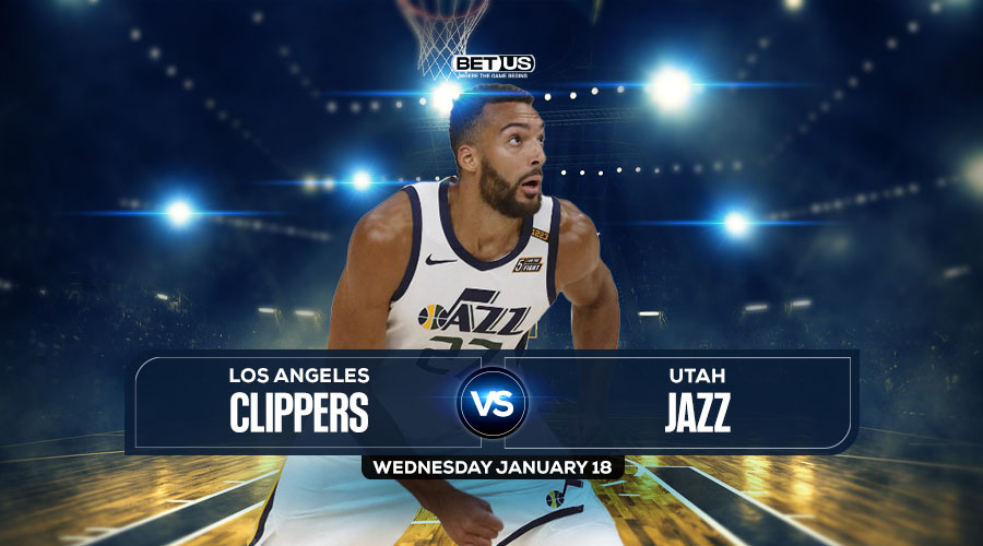 Clippers vs Jazz Prediction, Preview, Odds and Picks, Jan. 18