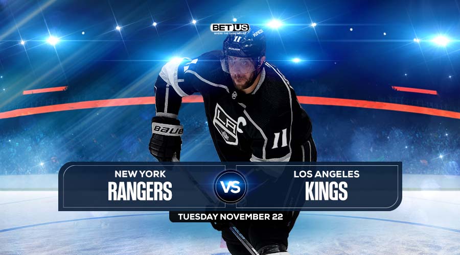 Rangers vs Kings Prediction, Preview, Odds & Picks Nov. 22