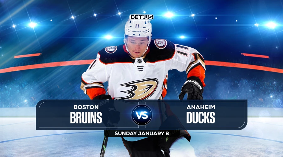 Bruins vs Ducks Prediction, Game, Odds & Picks Jan 08