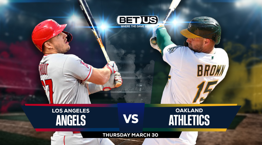 Angels vs Athletics Prediction, Stream, Odds & Picks Mar 30