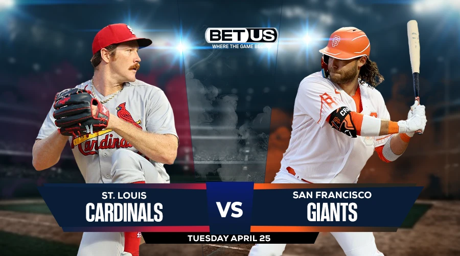 Cardinals vs. Giants Predictions & Picks - April 25