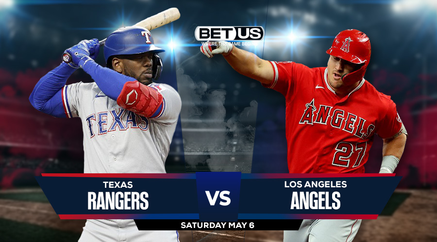 Rangers vs Angels Prediction, Stream, Odds and Picks May 6