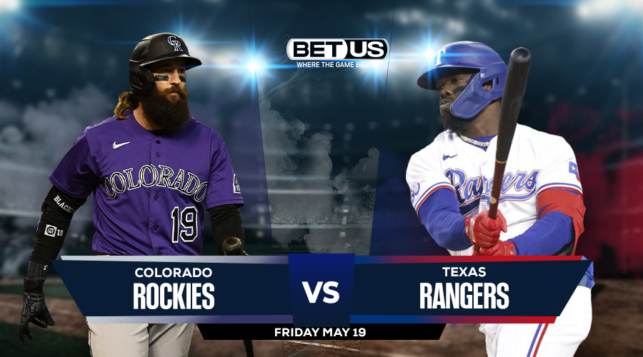 Rockies vs Rangers Prediction, Stream, Odds and Picks May 19
