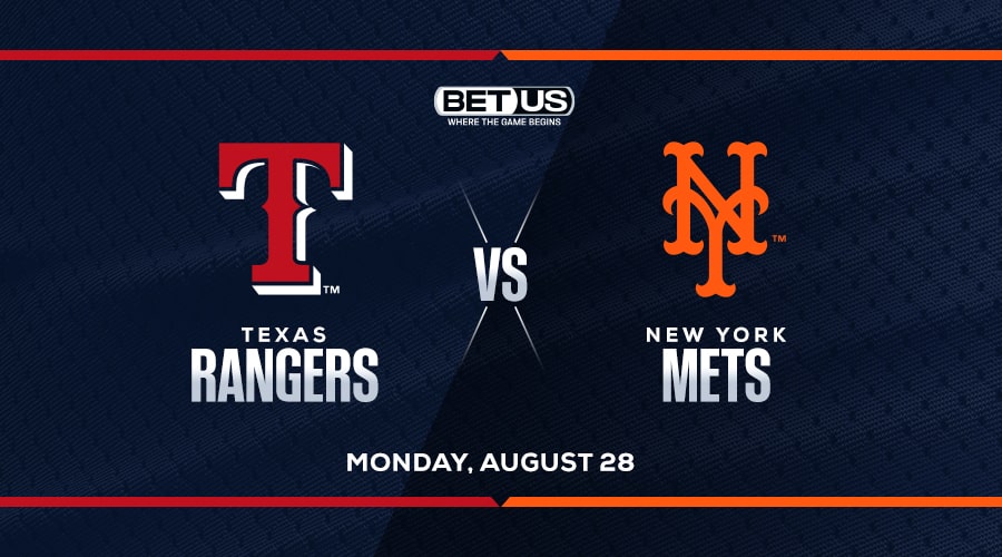 Picks, Prediction for Rangers vs Mets on Monday, August 28