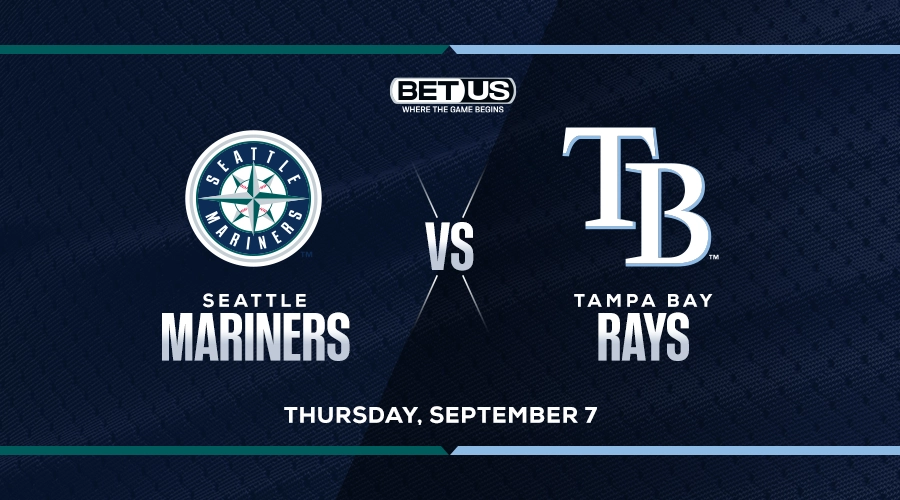 Mariners vs. Rays Predictions & Picks - September 7