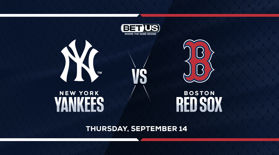Yankees vs. Red Sox Predictions & Picks - September 14