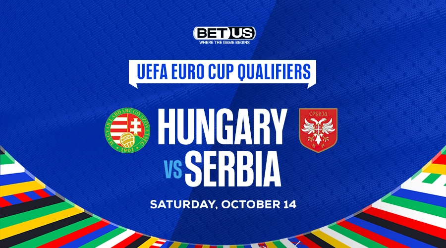 Hungary Vs Serbia Odds Picks Prediction 10 14 23.webp