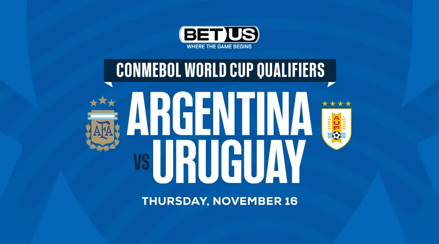 Best Soccer Picks for 2026 WCQ Argentina vs Uruguay