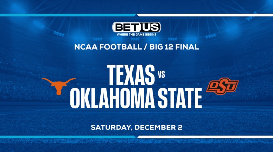NCAA Picks Today Bet Texas Over Oklahoma State in Big 12 Championship