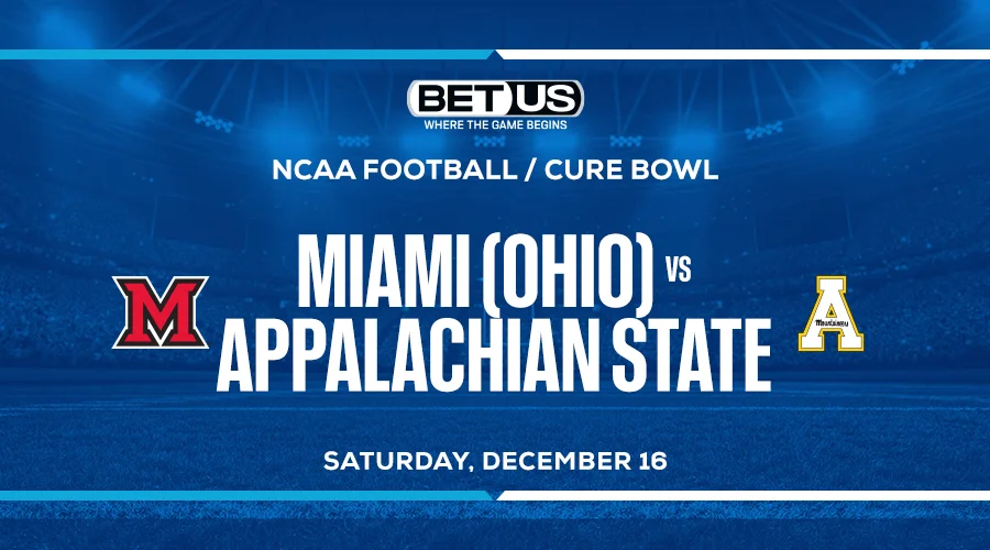 Cure Bowl: Miami (OH) Vs Appalachian State Prediction And Pick