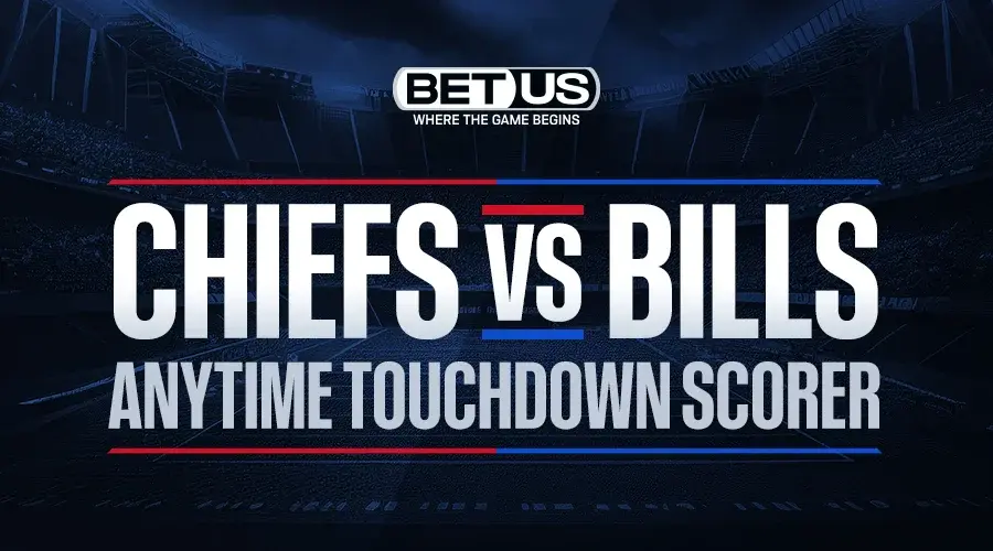 Bills Vs Chiefs Best Anytime TD Scorer Bets