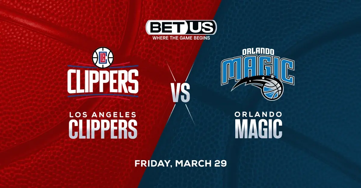 Clippers vs Magic Prediction, Odds and NBA Picks Friday, March 29