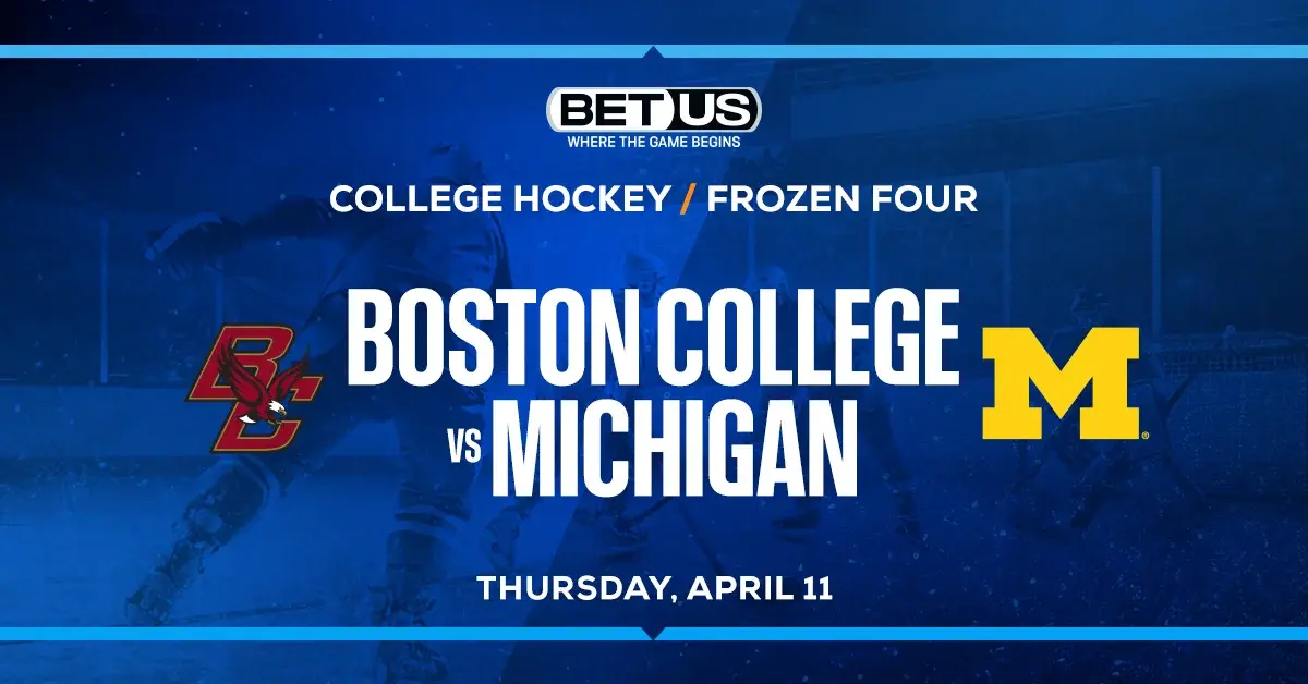 Boston College Best Bet vs Michigan in Frozen Four Semifinal