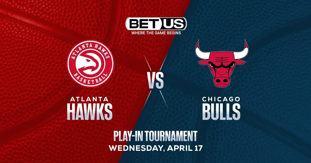 Hawks vs Bulls Prediction, Odds and Picks Wednesday, April 17