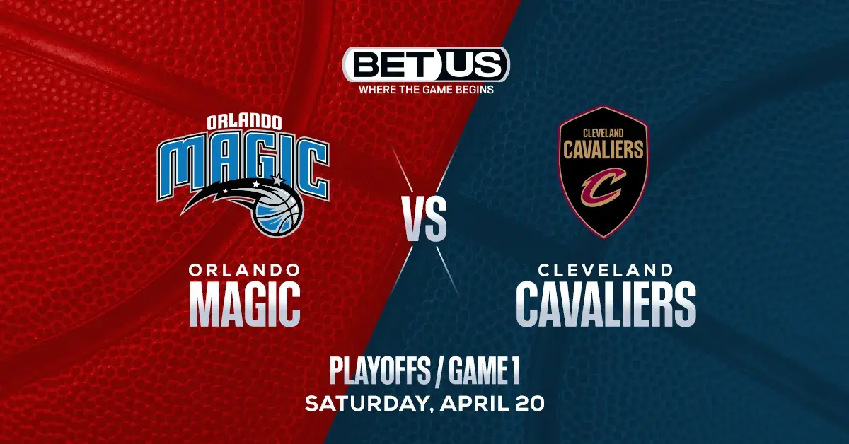 Magic vs Cavaliers Prediction, Odds and NBA Picks Sat, April 20