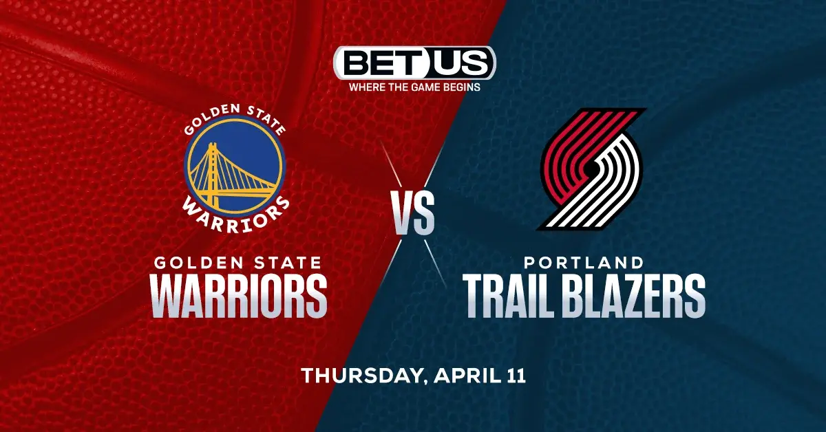 Warriors vs Trail Blazers Prediction, Odds and NBA Picks Thursday, April 11