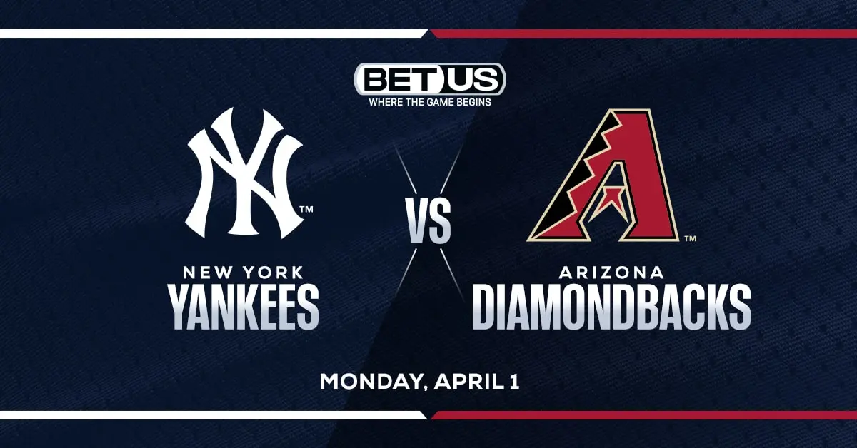 Yankees vs Diamondbacks Prediction Odds and Player Prop Pick 04/01/2024