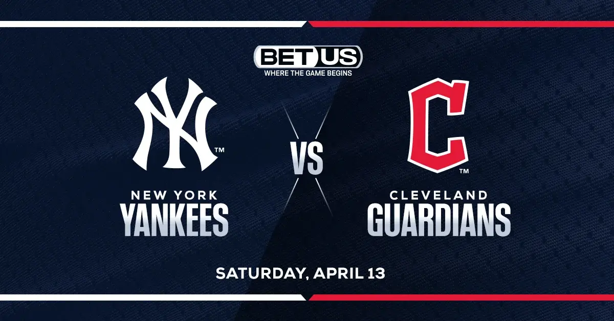 Yankees vs Guardians Prediction, Player Props Pick, Odds April 13